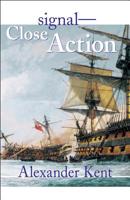 Signal-Close Action! 0425030350 Book Cover