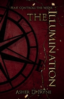 The Illumination (The New World) 1968067027 Book Cover