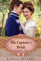 The Captaín`s Bride ( The Cramptons - Book 05) B0FP5LGGP4 Book Cover