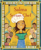 Salma the Syrian Chef 1773213741 Book Cover