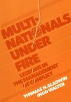 Multinationals Under Fire: Lessons in the Management of Conflict 0471019690 Book Cover