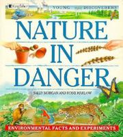 Nature in Danger (Young Discoverers) 1856976114 Book Cover