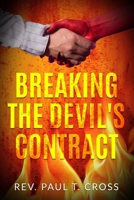 Breaking the Devil's Contract 1735614343 Book Cover