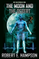 The Moon and the Desert 1982193360 Book Cover