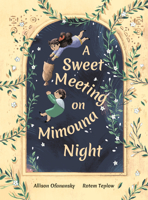 A Sweet Meeting on Mimouna Night 1773063979 Book Cover