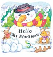 Hello, Mr. Snowman (Holidays in 3D) 0764158325 Book Cover