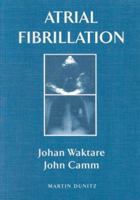 Atrial Fibrillation 1853177156 Book Cover