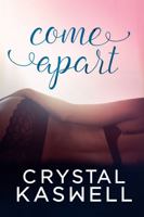 Come Apart 1942135645 Book Cover