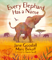 Every Elephant Has a Name 1645474380 Book Cover