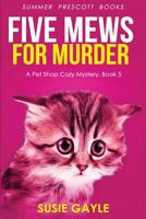 Five Mews for Murder 1543250890 Book Cover