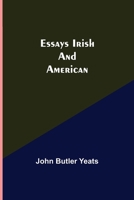 Essays Irish and American 9354944175 Book Cover