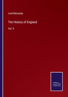 The History of England: Vol. X 3375054521 Book Cover