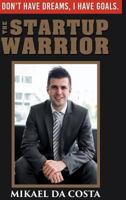 The Startup Warrior 1365439178 Book Cover