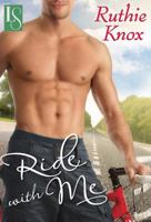 Ride with Me: A Loveswept Contemporary Romance 0345534506 Book Cover