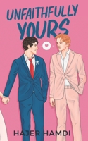 Unfaithfully Yours B0FLXH8SFL Book Cover
