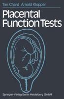 Placental Function Tests 3540115293 Book Cover