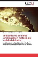 Indicadores de salud ambiental en materia de calidad del aire 3846562858 Book Cover