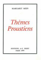 Themes Proustiens 270780469X Book Cover