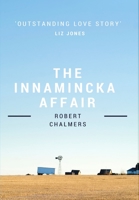 The Innamincka Affair 0980798590 Book Cover