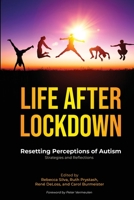 Life After Lockdown: Resetting Perceptions of Autism 1956110038 Book Cover