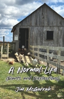 A Normal Life: (Rants and Reflections) 9363540928 Book Cover
