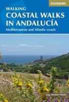 Coastal Walks in Andalucia: The best hiking trails close to Andalucia's Mediterranean and Atlantic Coastlines 1852848030 Book Cover