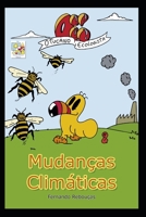 Oi! O Tucano Ecologista - Mudanças Climáticas B08P5SP8V3 Book Cover