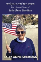 Angels in My Life: The Life and Times of Sally Anne Sheridan B0CJ6DKNC9 Book Cover