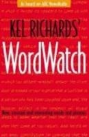 Kel Richards' Wordwatch 0330363131 Book Cover