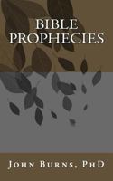 Bible Prophecies 1545301948 Book Cover