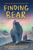 Finding Bear 0063296101 Book Cover