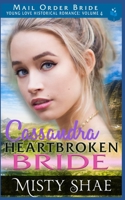 Cassandra - Heartbroken Bride B0997QPH8Q Book Cover