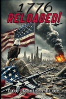 1776 RELOADED! B0F235BGZW Book Cover