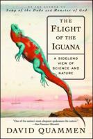 The Flight of the Iguana: A Sidelong View of Science and Nature 0385263279 Book Cover