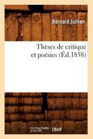Tha]ses de Critique Et Poa(c)Sies (A0/00d.1858) 2012772641 Book Cover