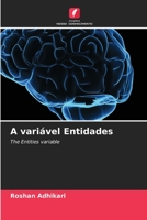 A variável Entidades (Portuguese Edition) 6206521044 Book Cover