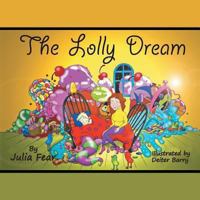 The Lolly Dream 149312580X Book Cover