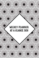 Weekly Planner At A Glance 2020: One Year Dated Calendar And Organizer With Clean Spreads And Plenty Of Space To Notate Your Appointments, Write Your ... Goals And More - 6x9 Black Dots On Grey 1675310807 Book Cover