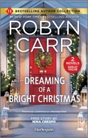 Dreaming of a Bright Christmas & a Chef's Kiss 1335012443 Book Cover