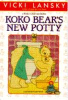 KOKO BEAR'S/POTTY: / (Koko Bear's New Potty) 0916773256 Book Cover