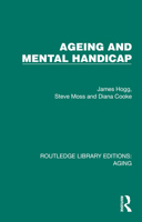 Ageing and Mental Handicap 1032731613 Book Cover