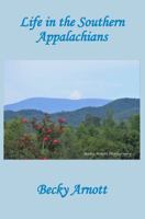 Life in the Southern Appalachians 1959700839 Book Cover