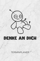TERMINPLANER: Rachsüchtige Gedanken Kalender Gemeiner Spruch Terminkalender - Rache ist Süß Wochenplaner Denke an Dich Voodoo Puppe Wochenplanung ... Witze To-Do Liste Termine (German Edition) 1672677629 Book Cover