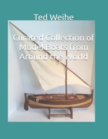 Model Boats from Around the World 1534649247 Book Cover