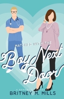 Matched with the Boy Next Door 1954237510 Book Cover