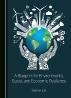 A Blueprint for Environmental, Social, and Economic Resilience 1036443590 Book Cover