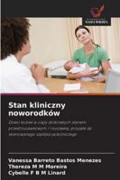 Stan kliniczny noworodków: Dzieci kobiet w ciazy dotknietych stanem przedrzucawkowym / rzucawka, przyjete do skierowanego szpitala polozniczego (Polish Edition) 6206831604 Book Cover