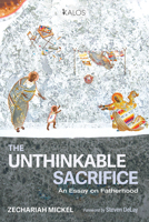 The Unthinkable Sacrifice (Kalos) B0FP1HPNN5 Book Cover