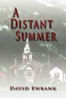 A Distant Summer 1609116291 Book Cover