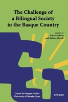 The Challenge of a Bilingual Society in the Basque Country 1935709305 Book Cover